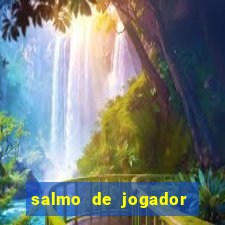 salmo de jogador de futebol